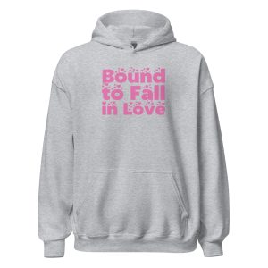Bound to Fall in Love