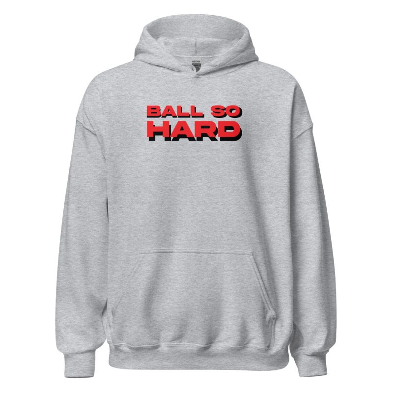 Ball so Hard