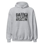 Ballin' Like A Baller Blocker