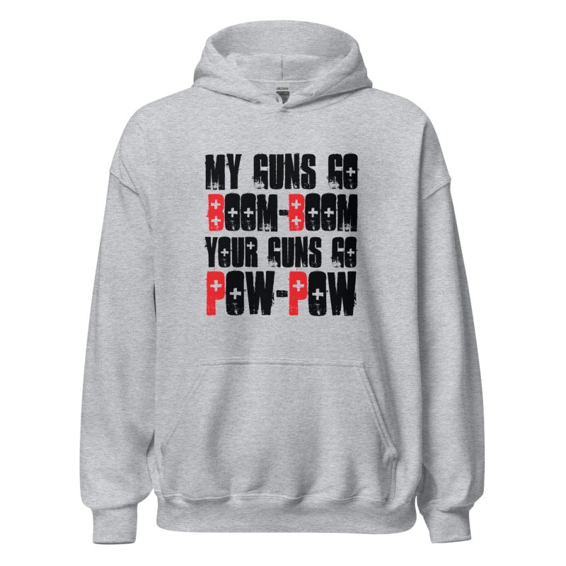 My Guns Go Boom-Boom Your Guns Go Pow-Pow