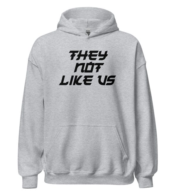 They Not Like Us
