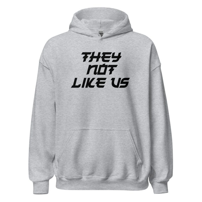 They Not Like Us