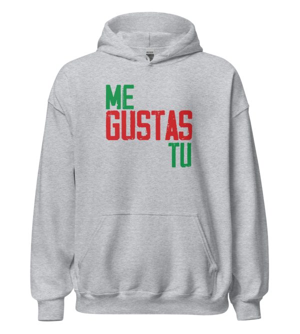 Me Gustas Tu Unisex Hoodie