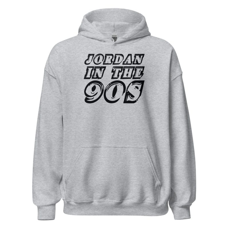 Jordan in the 90s Unisex Hoodie