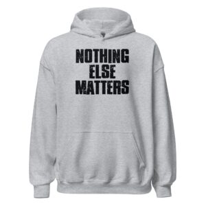 unisex-heavy-blend-hoodie-sport-grey-front-67289af509919.jpg Nothing Else Matters Unisex Hoodie