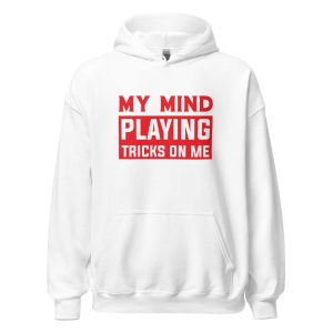 My Mind Playing Tricks on Me