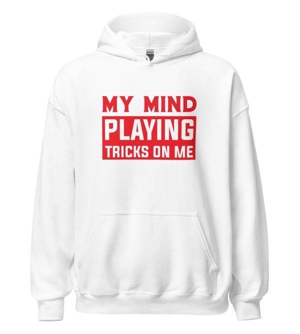 My Mind Playing Tricks on Me