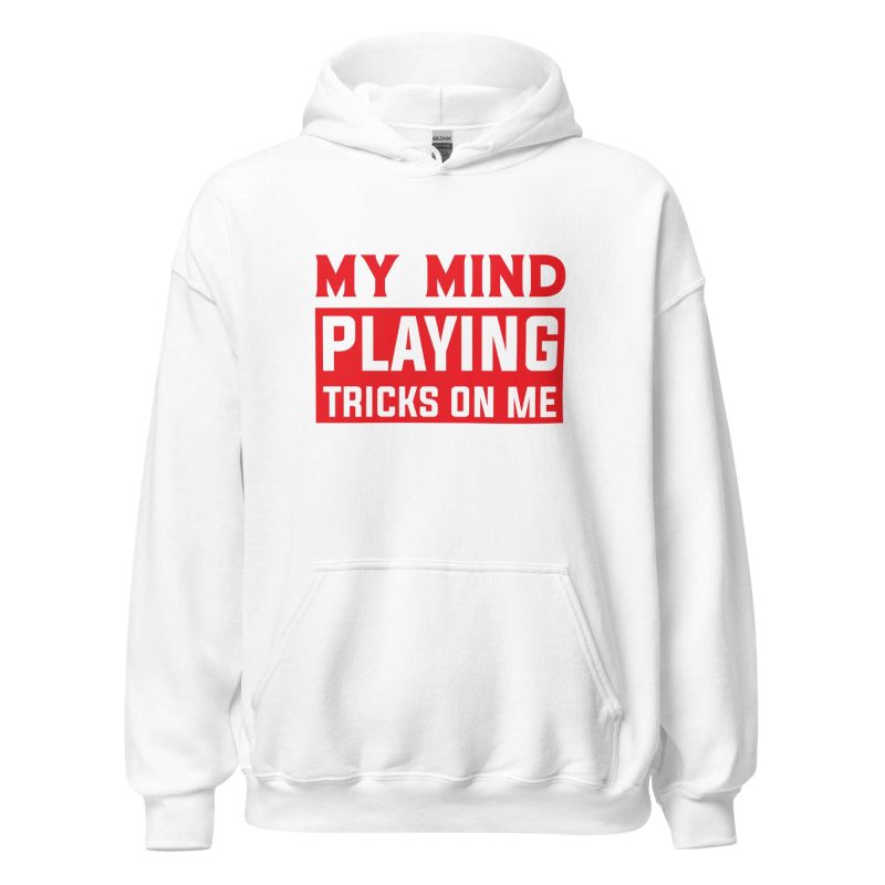 My Mind Playing Tricks on Me