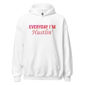 Everyday I'm Hustlin