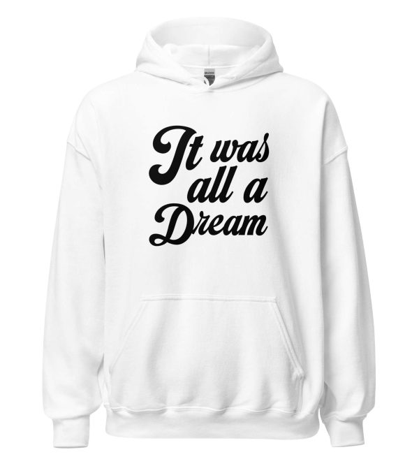 It Was All a Dream