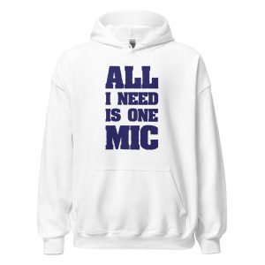 All I Need Is One Mic