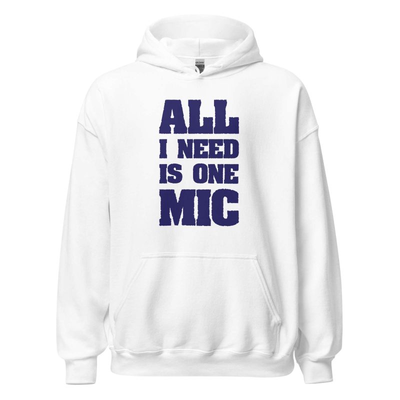 All I Need Is One Mic
