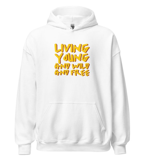 Living Young and Wild and Free