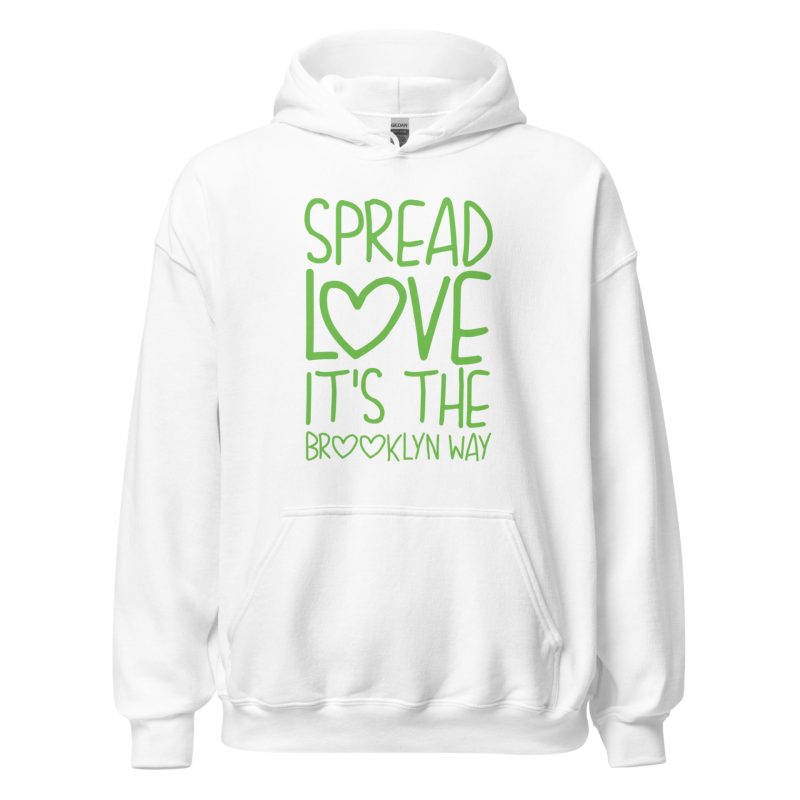 Spread Love It's The Brooklyn Way