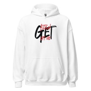 Bitch Get Off Me
