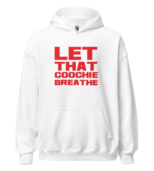 Let That Coochie Breathe