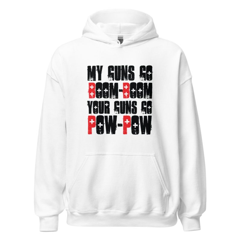 My Guns Go Boom-Boom Your Guns Go Pow-Pow
