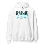 To All The Ladies In The Place With Style And Grace