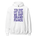 You Ship Off Keys We Ship Grand Pianos