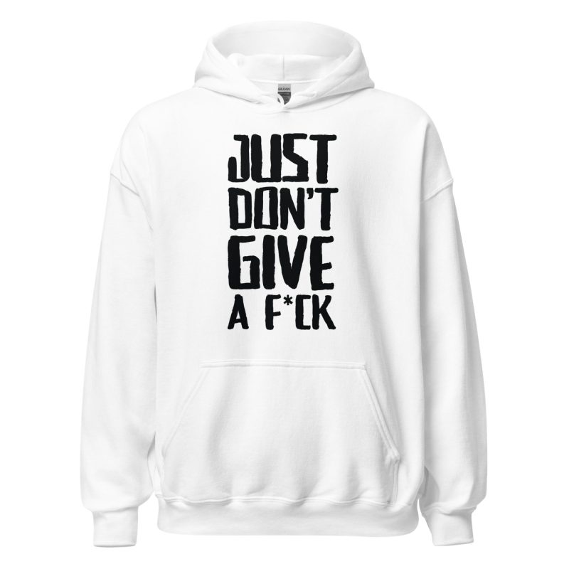 Just Don't Give a Fuck