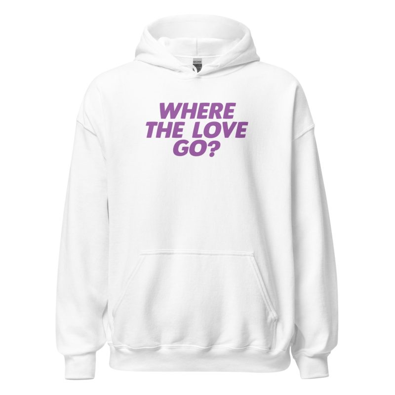 Where The Love Go?