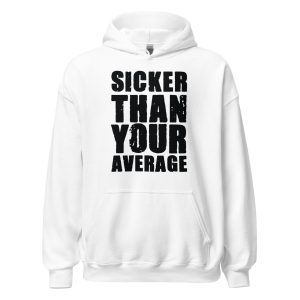 Sicker Than Your Average