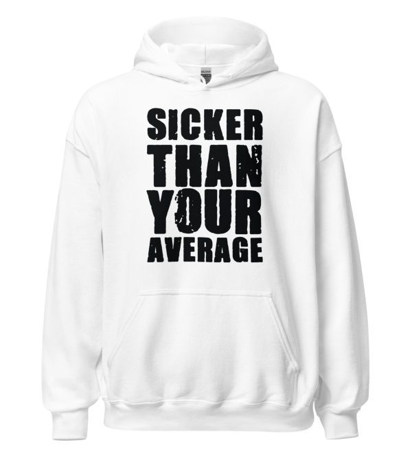 Sicker Than Your Average