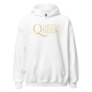 Ghetto Queen Unisex Hoodie