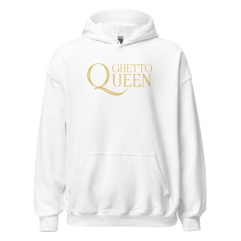 Ghetto Queen Unisex Hoodie