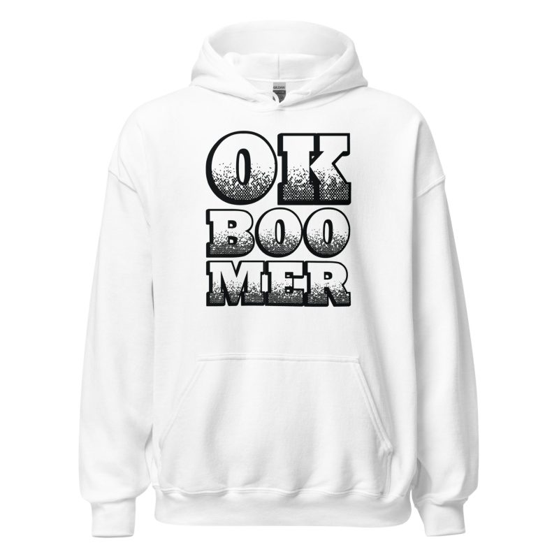 OK Boomer Unisex Hoodie