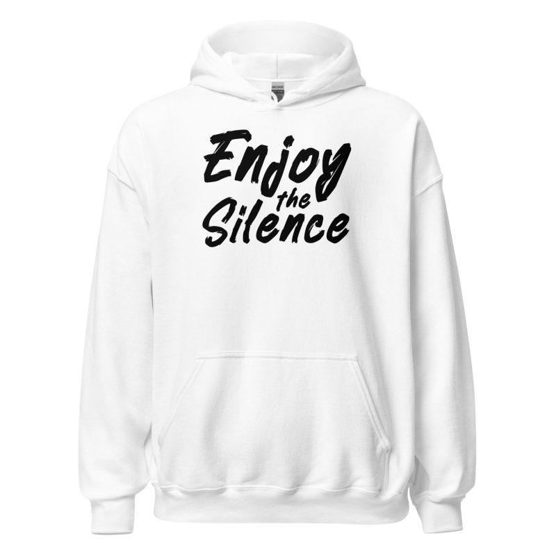 Enjoy the Silence Unisex Hoodie