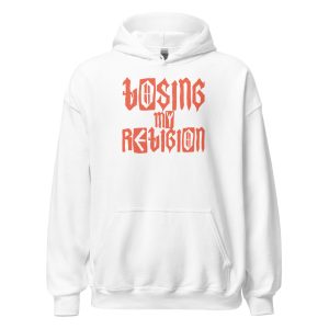 Losing My Religion Unisex Hoodie
