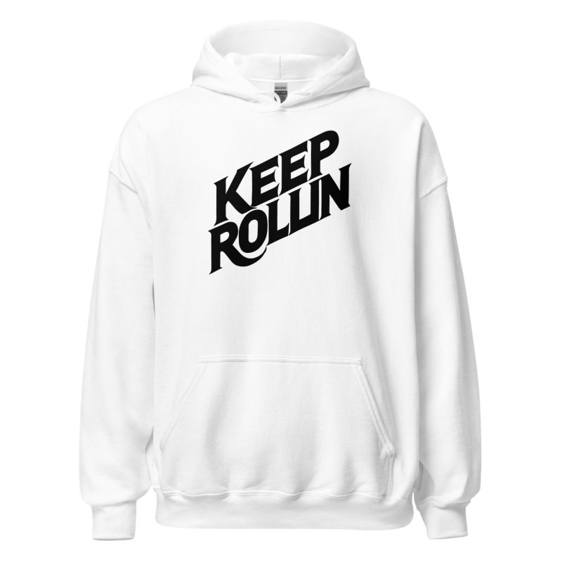 Keep Rollin' Unisex Hoodie